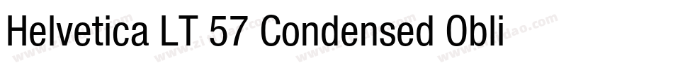 Helvetica LT 57 Condensed Oblique字体转换